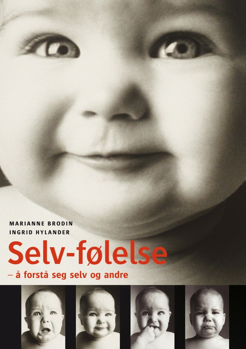 Selv-følelse - å forstå seg selv og andre