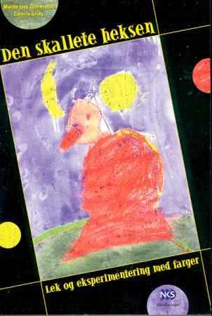 Den skallete heksen - lek og eksperimentering med farger