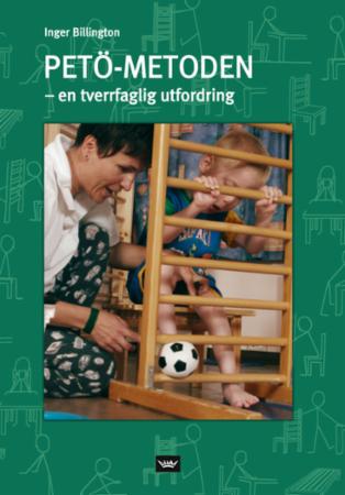 Petö-metoden - en tverrfaglig utfordring