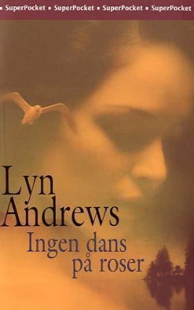 Ingen dans på roser