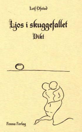 Ljos i skuggefallet - dikt