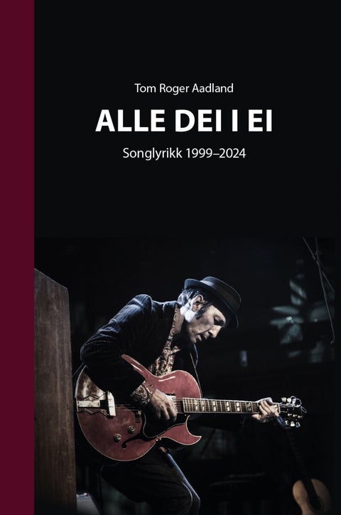 Alle dei i ei - songlyrikk 1999-2024