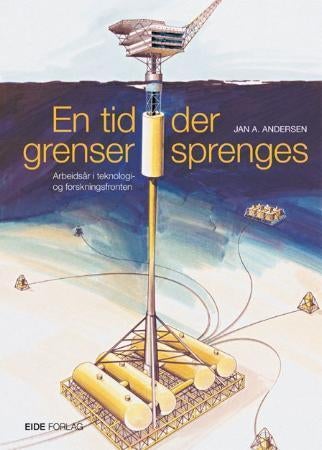 En tid der grenser sprenges - arbeidsår i teknologi- og forskningsfronten