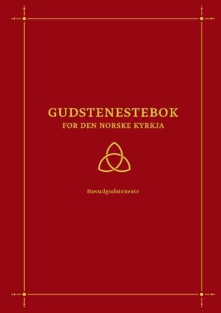 Gudstenestebok for Den norske kyrkja - hovudgudsteneste