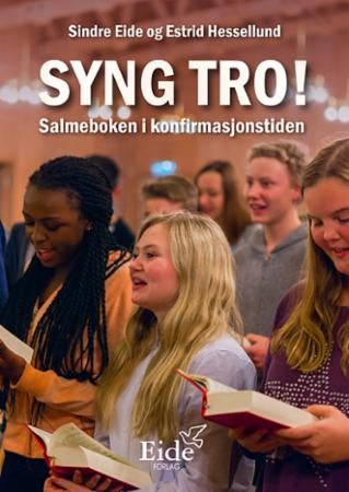 Syng tro! - salmeboken i konfirmasjonstiden