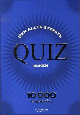Den aller største quizboken - 10 000 spørsmål