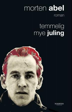 Temmelig mye juling - roman