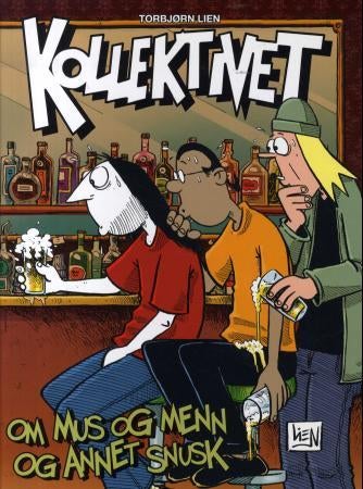 Om mus og menn og annet snusk