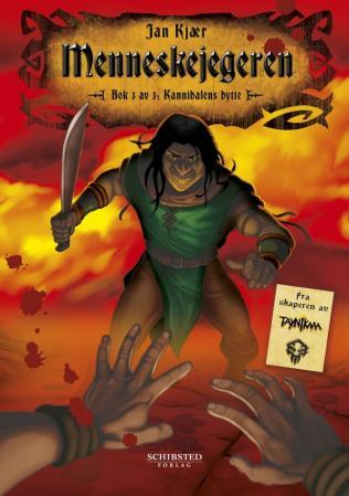 Menneskejegeren - bok 3 : kannibalens bytte