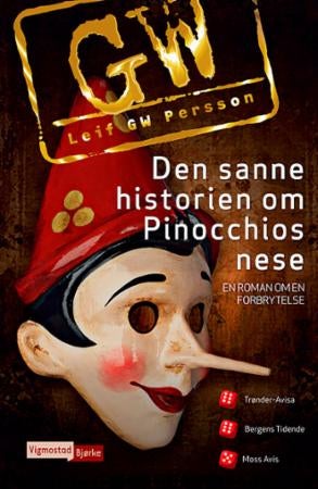 Den sanne historien om Pinocchios nese - en roman om en forbrytelse