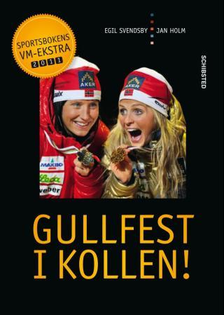 Gullfest i Kollen! - Sportsbokens VM-ekstra 2011