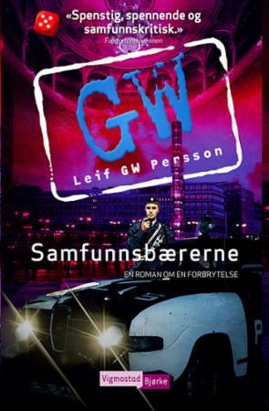 Samfunnsbærerne - en roman om en forbrytelse