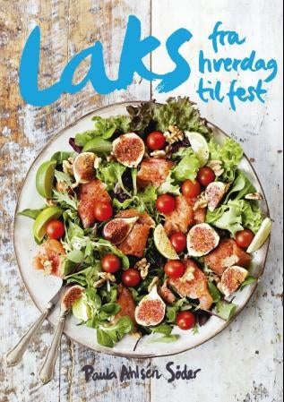 Laks - fra hverdag til fest