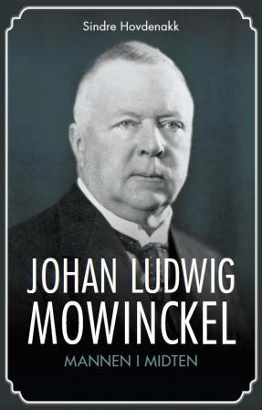 Johan Ludwig Mowinckel - mannen i midten