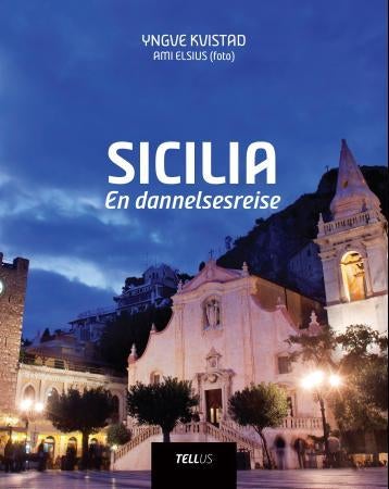 Sicilia - en dannelsesreise