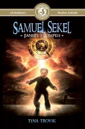 Fanget i Pompeii