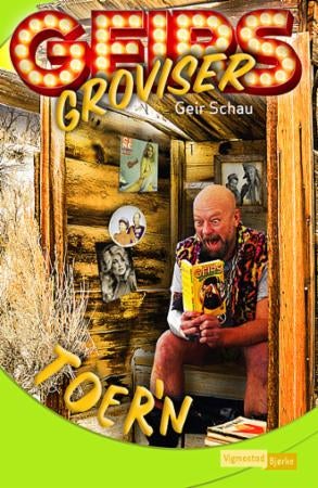 Geirs groviser - toer'n