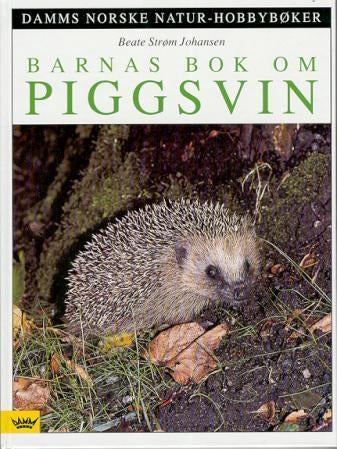 Barnas bok om piggsvin