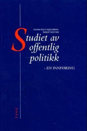Studiet av offentlig politikk - en innføring