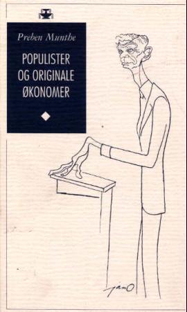 Populister og orginale økonomer