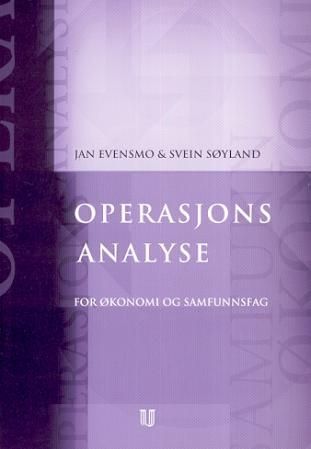 Bilde av Operasjonsanalyse For økonomi Og Samfunnsfag Av Jan Evensmo, Svein Søyland