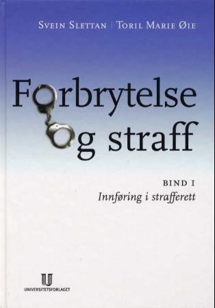 Forbrytelse og straff - bind 1 : innføring i strafferett