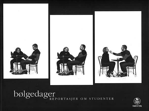 Bølgedager - reportasjer om studenter