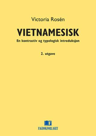 Vietnamesisk - en kontrastiv og typologisk introduksjon
