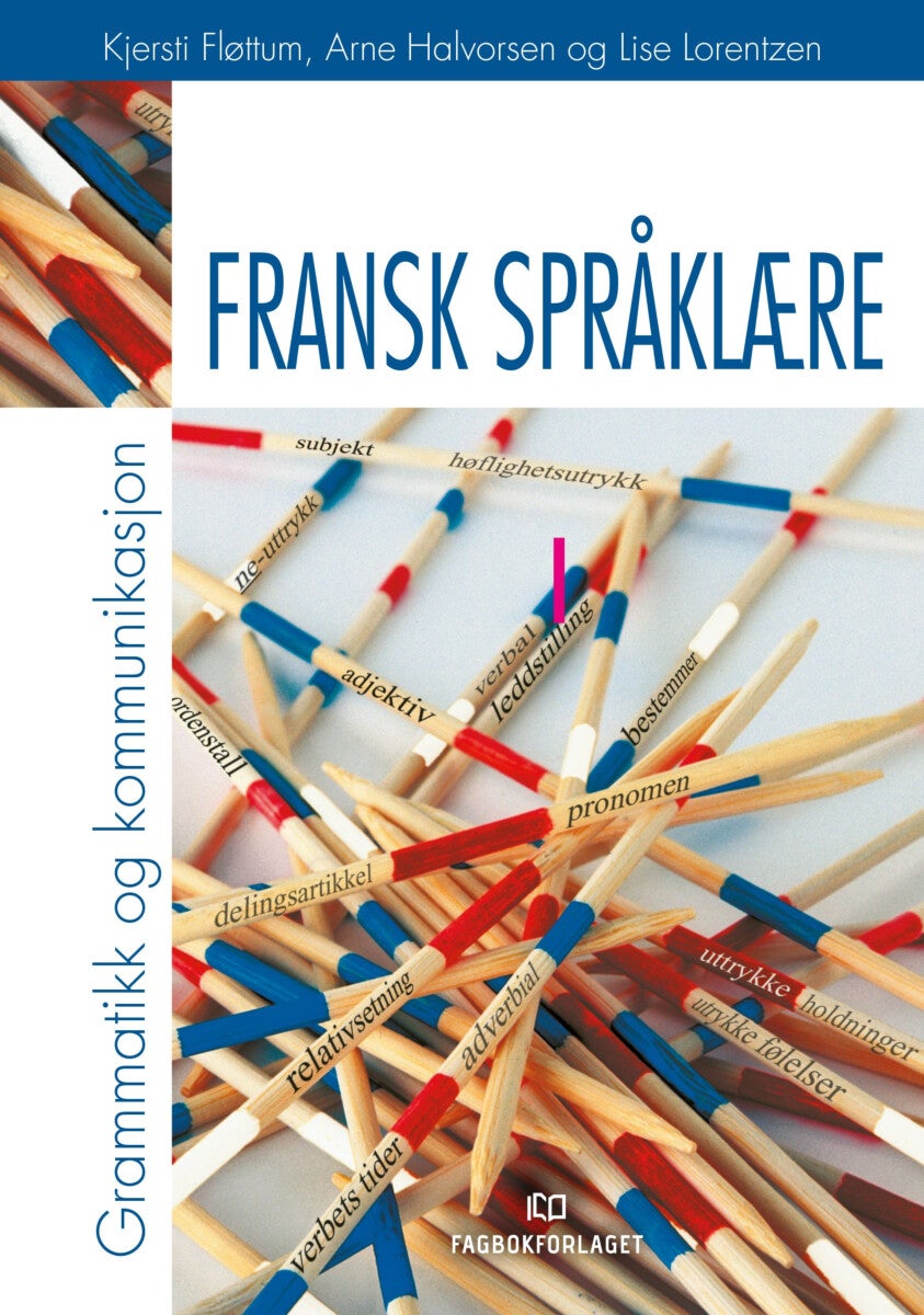 Fransk språklære - grammatikk og kommunikasjon