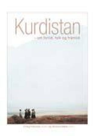 Kurdistan - om fortid, folk og framtid