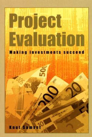 Project Evaluation - making investments succeed