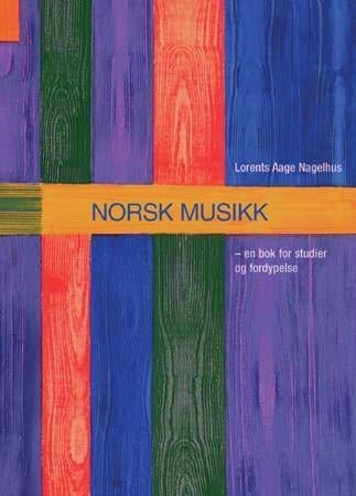 Norsk musikk - ei bok for studium og fordjuping