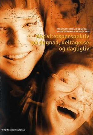 Aktivitetsperspektiv på dugnad, deltagelse og dagligliv