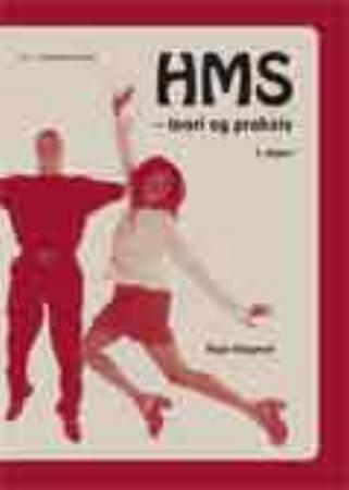 HMS - teori og praksis