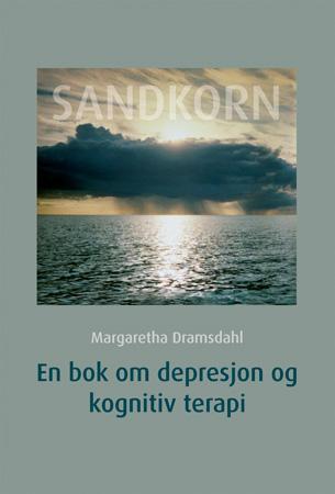 Sandkorn - en bok om depresjoner og kognitiv terapi