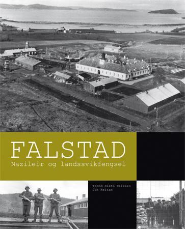 Falstad - nazileir og landssvikfengsel