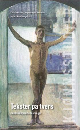 Tekster på tvers - queer-inspirerte lesninger