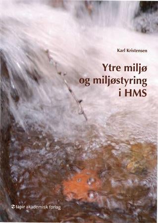 Ytre miljø og miljøstyring i HMS