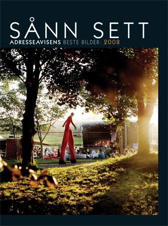 Sånn sett - Adresseavisens beste bilder : 2008