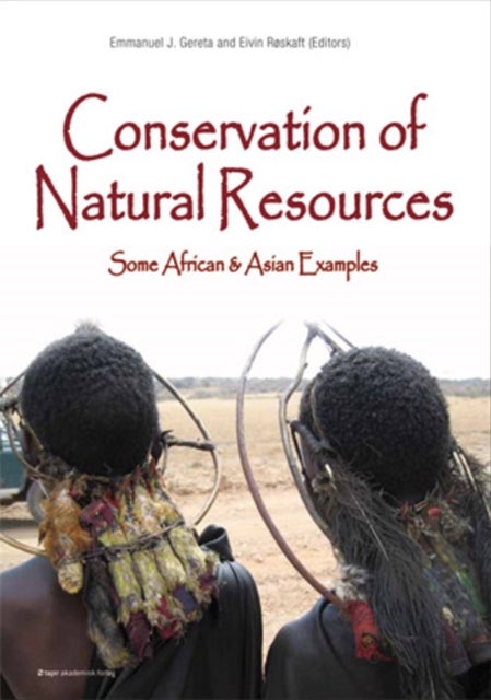 Conservation of natural resources - some african & asian examples