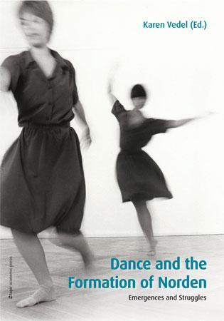 Dance and the formation of Norden - emergences and struggles