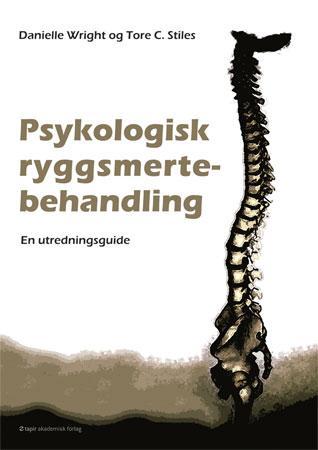 Psykologisk ryggsmertebehandling - en utredningsguide