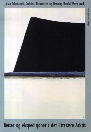 Reiser og ekspedisjoner i det litterære Arktis