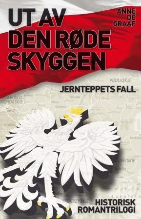 Ut av den røde skyggen - jernteppets fall