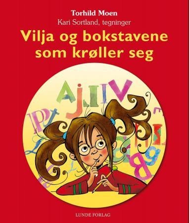 Vilja og bokstavene som krøller seg