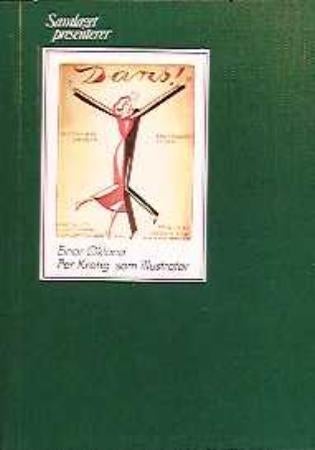 Per Krohg som illustratør - eit utval henta frå bøker, tidsskrift, plakater, annonsar, notar, postkort o