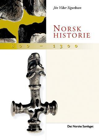Bilde av Norsk Historie 800-1300 Av Jón Viðar Sigurðsson