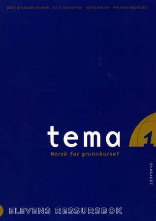 Tema 1 - elevens ressursbok : norsk for grunnkurset