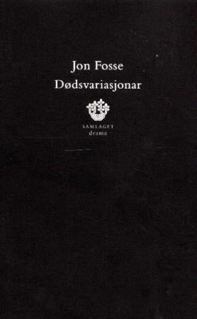 Dødsvariasjonar - skodespel