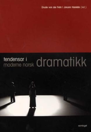 Bilde av Tendensar I Moderne Norsk Dramatikk